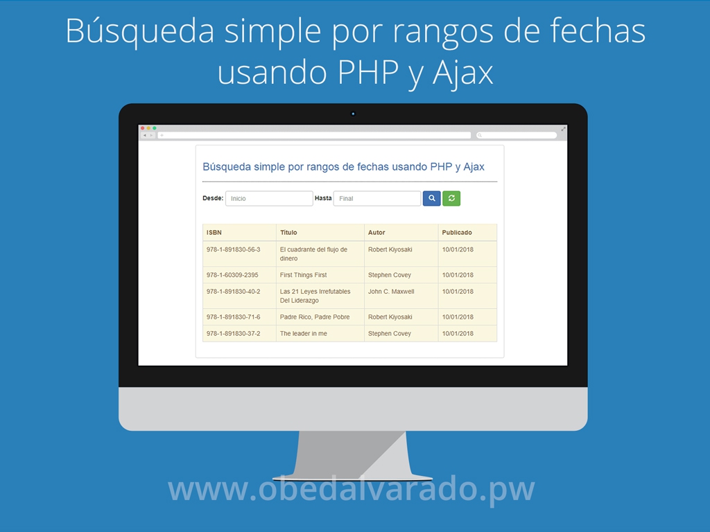 Búsqueda simple por rangos de fechas usando PHP y Ajax