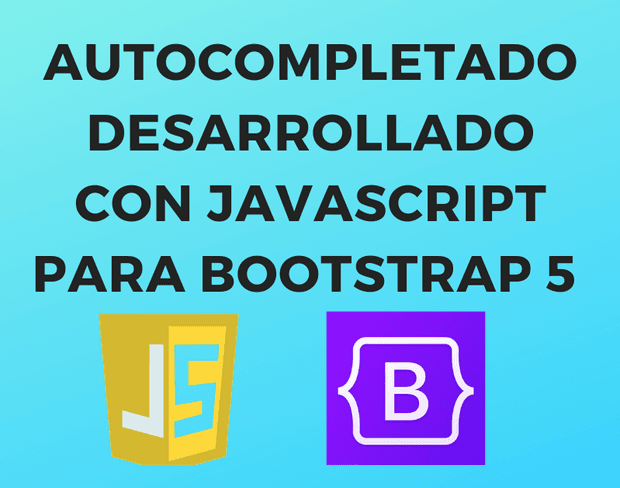 Librería de autocompletado desarrollada con Javascript para Bootstrap 5.